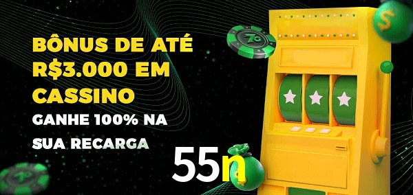 55n melhor bônus de depósito